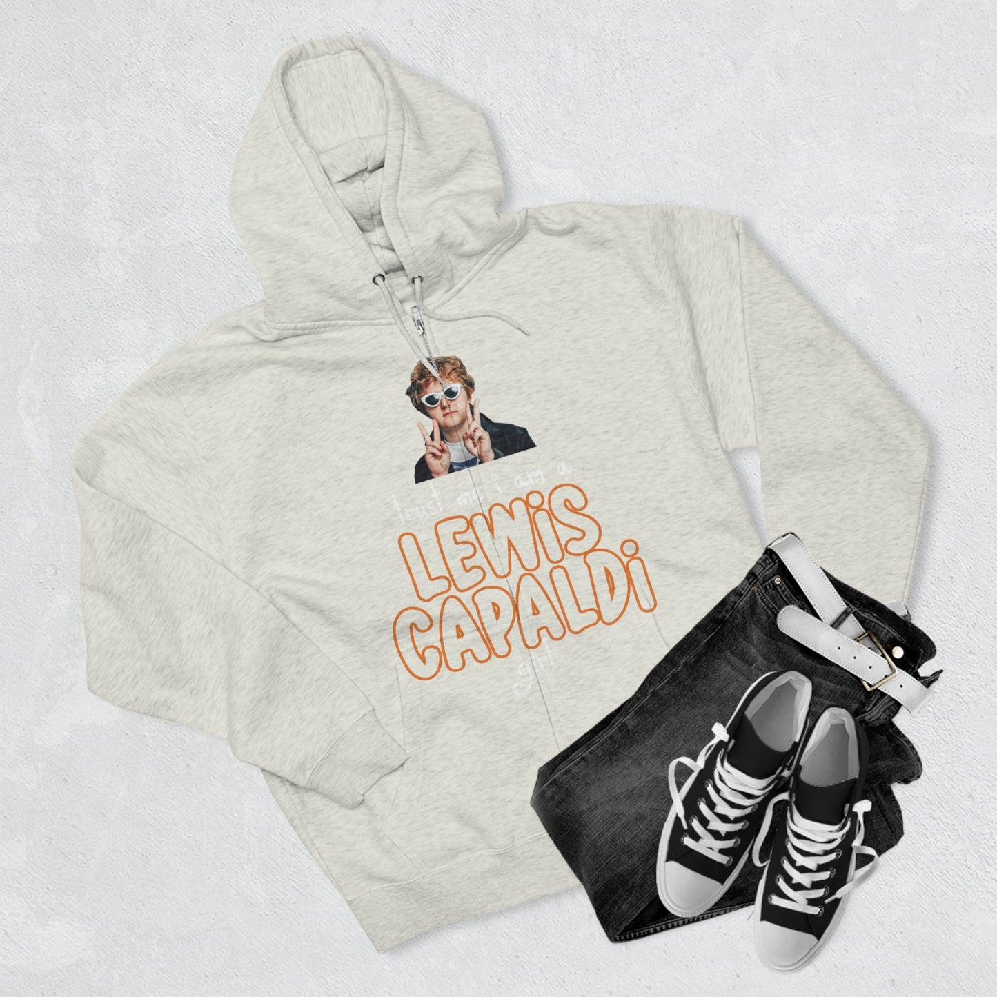 Lewis Capaldi Unisex Zip Hoodie - Trust me I am a Lewis Capaldi Girl