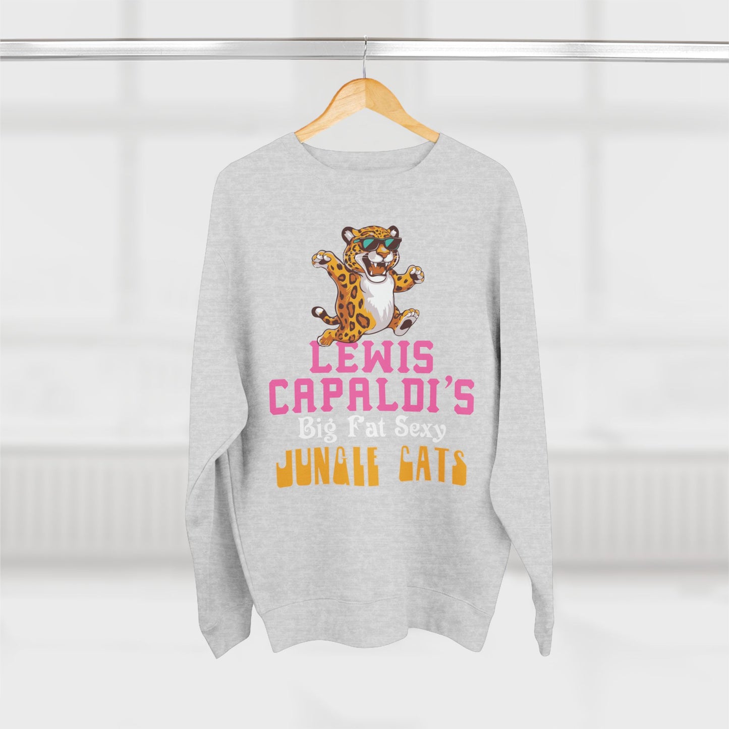 Lewis Capaldi Unisex Crewneck Sweatshirt - Big Fat Sexy Jungle Cats