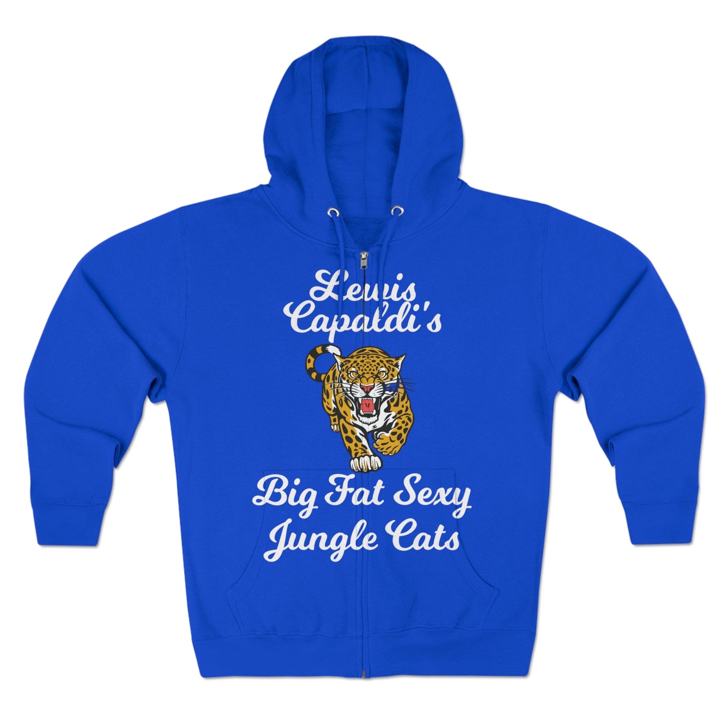 Lewis Capaldi Unisex Zip Hoodie - Big Fat Sexy Jungle Cats