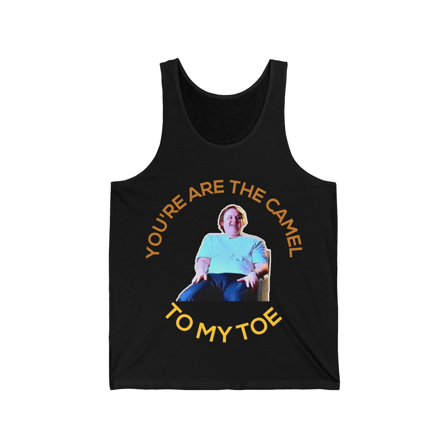 Lewis Capaldi Unisex Jersey Tank Top  - You're the camel to my toe