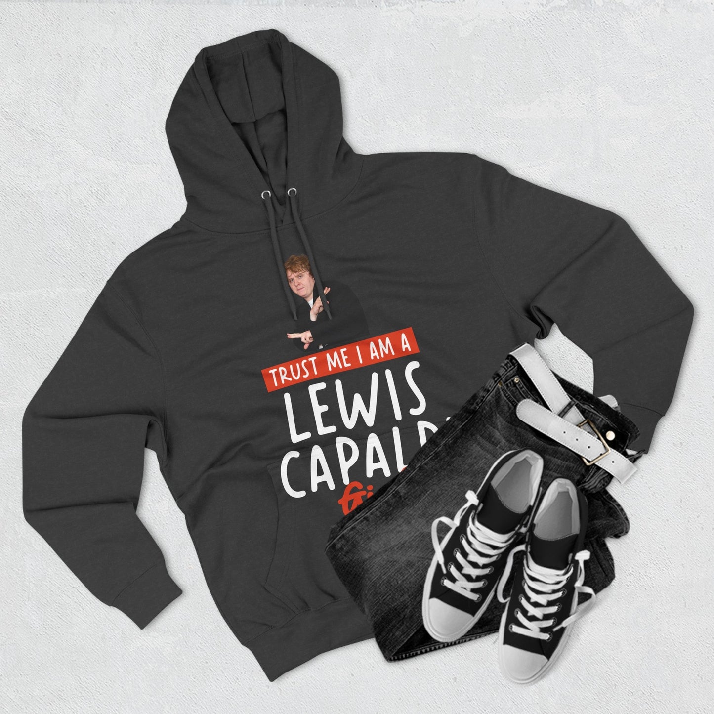 Lewis Capaldi Three-Panel Fleece Hoodie - Trust me I am a Lewis Capaldi girl