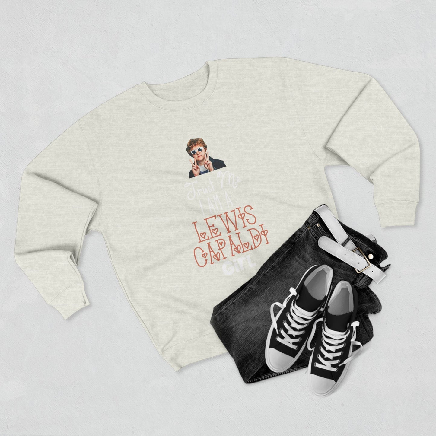 Lewis Capaldi Unisex Crewneck Sweatshirt - Trust Me I Am A Lewis Capaldi Girl