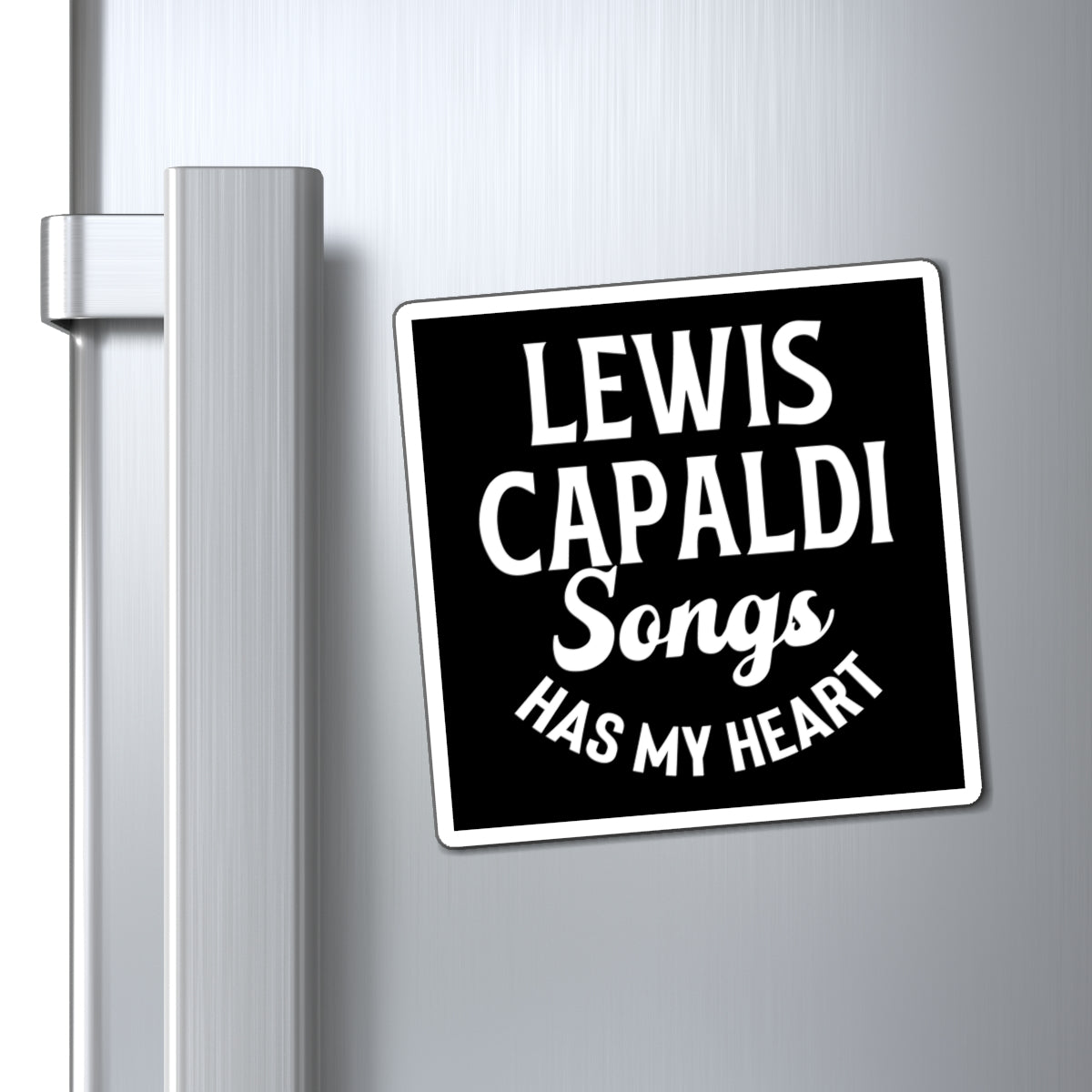 Lewis Capaldi Magnets - Lewis Capaldi songs has my heart