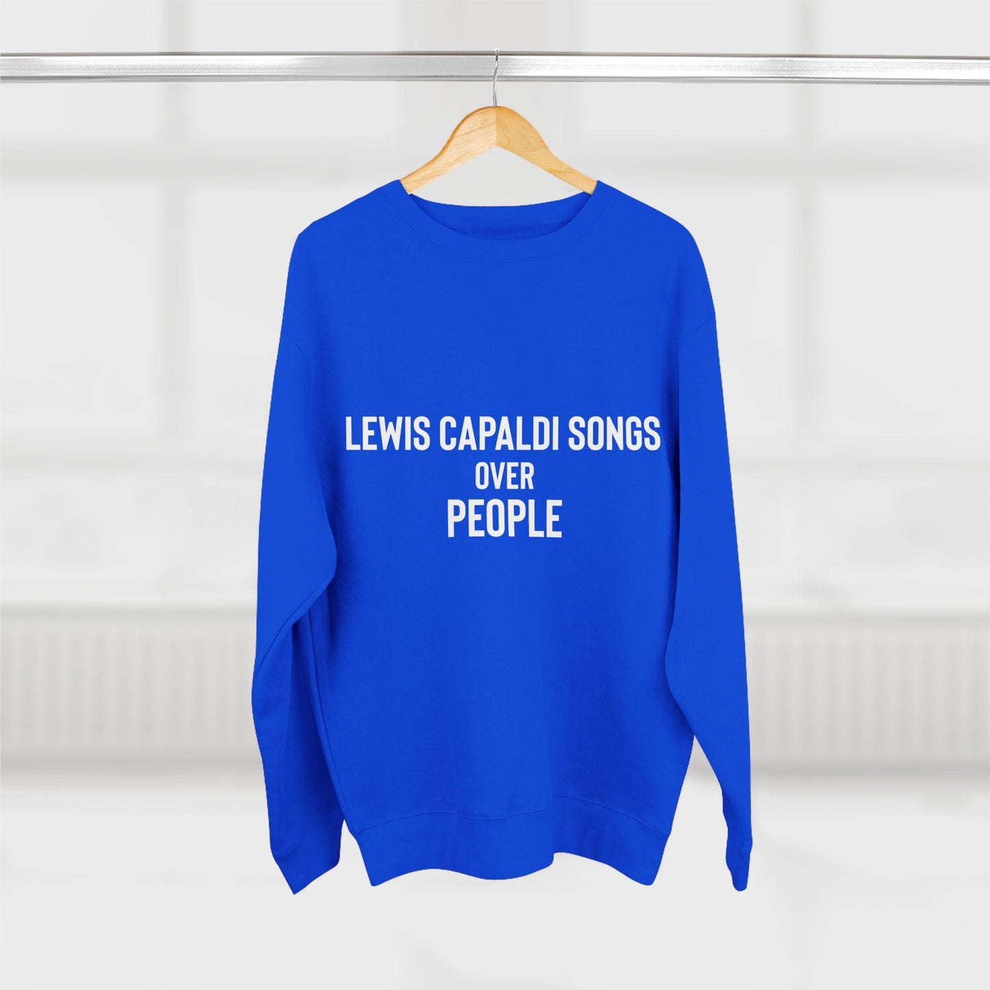 Lewis Capaldi Unisex Crewneck Sweatshirt - Lewis Capaldi over people