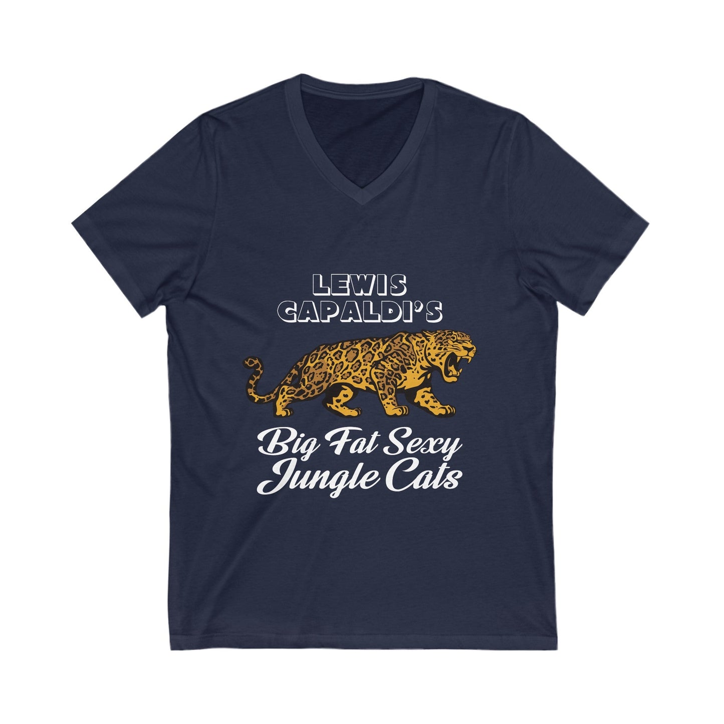 Lewis Capaldi Unisex Jersey Short Sleeve V-Neck Tee - Big Fat Sexy jungle cats