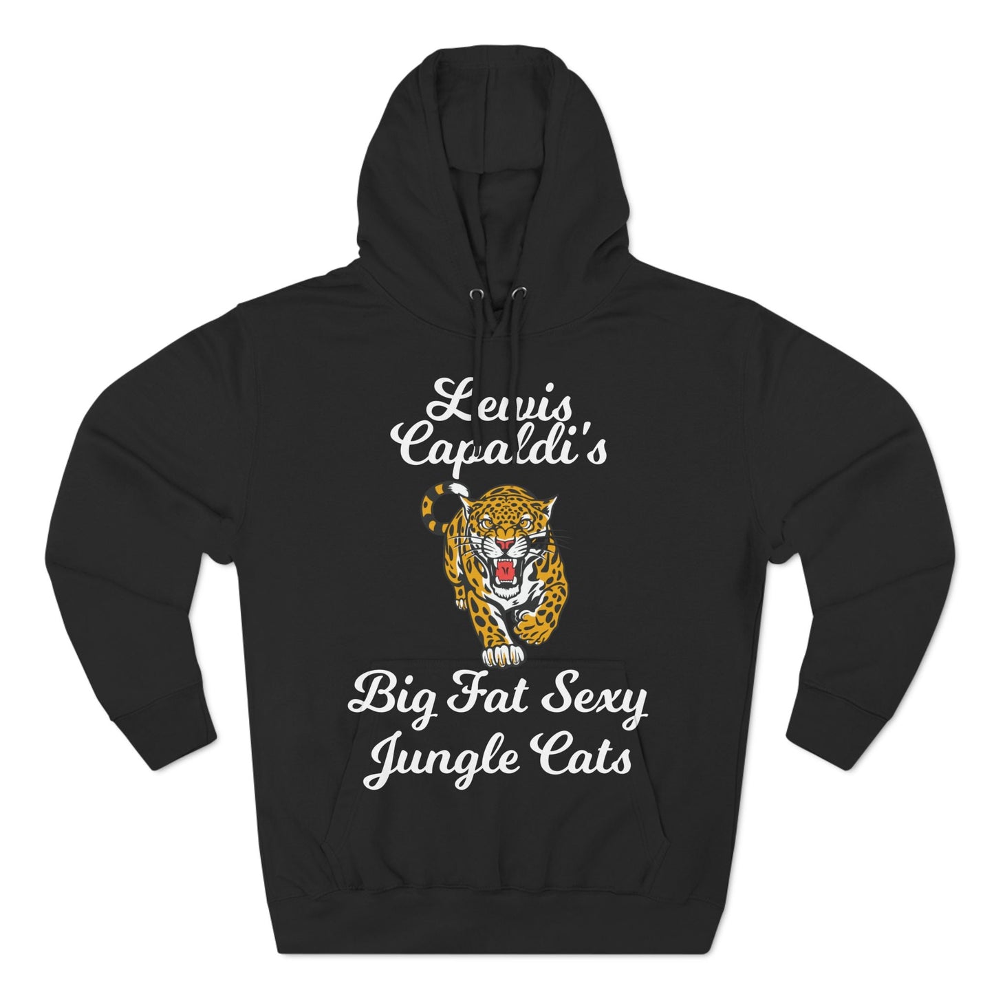 Lewis Capaldi Three-Panel Fleece Hoodie - Big Fat Sexy Jungle Cats