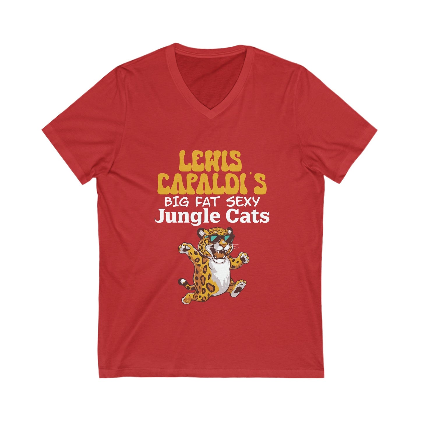 Lewis Capaldi Unisex Jersey Short Sleeve V-Neck - Big Fat Sexy Jungle Cats - M / Red - V-neck