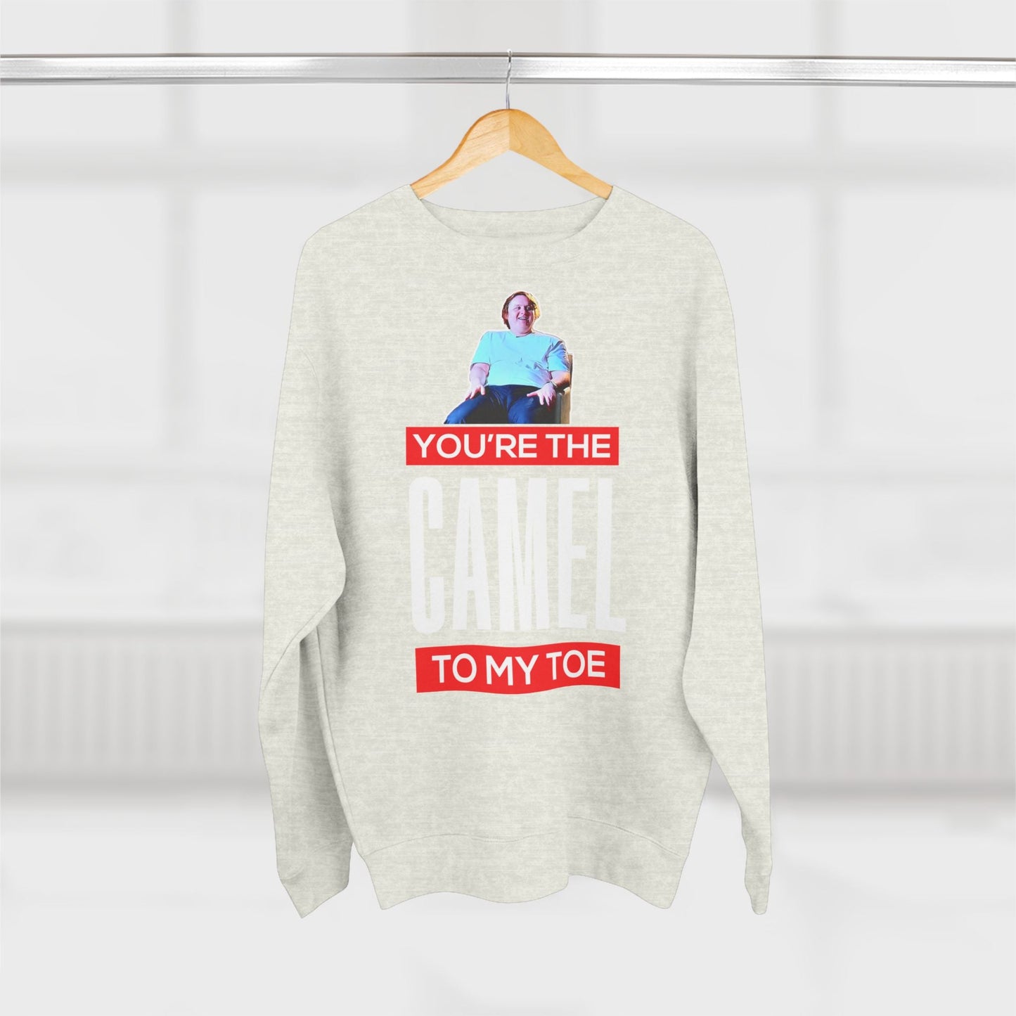 Lewis Capaldi Unisex Crewneck Sweatshirt - You are the camel to my toe