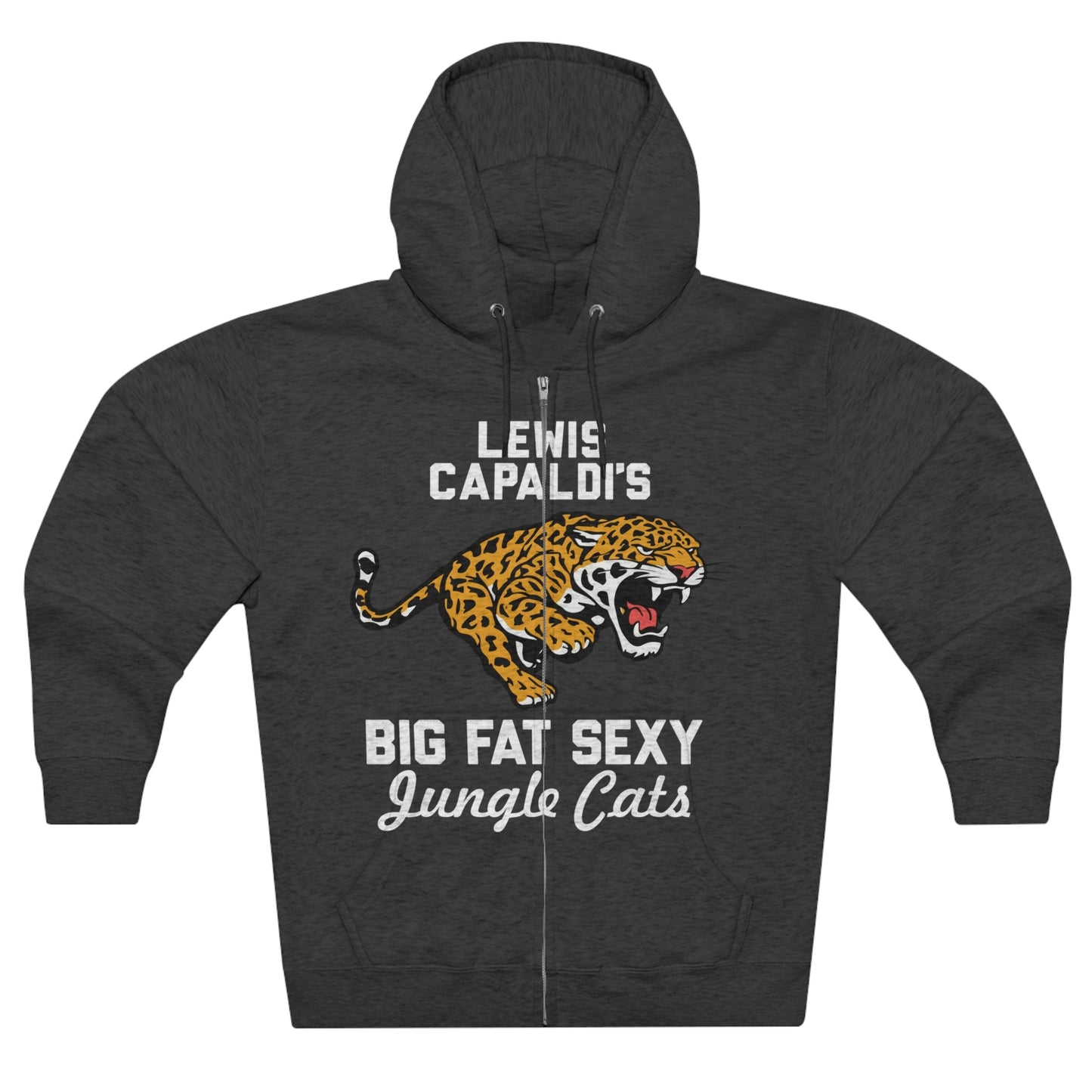 Lewis Capaldi Unisex Zip Hoodie - Big Fat Sexy Jungle Cats