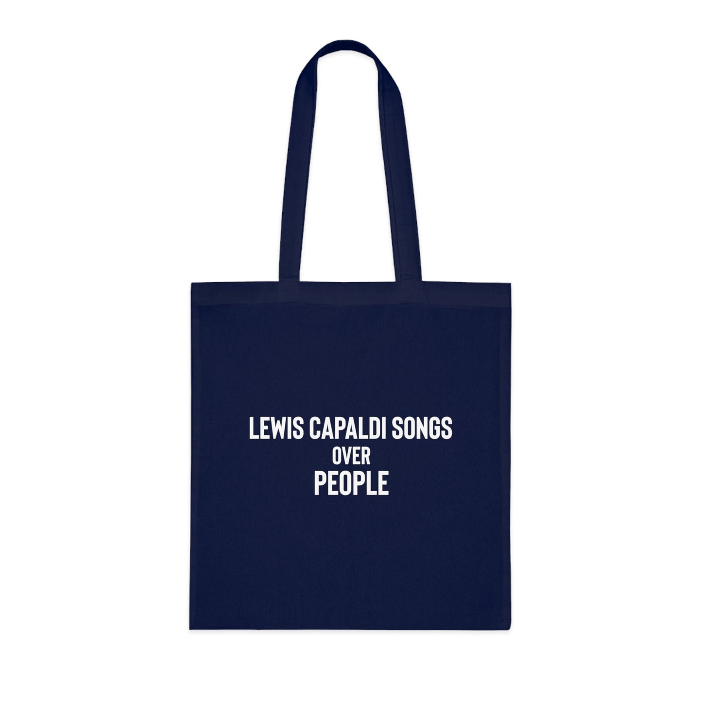 Lewis Capaldi Tote - Lewis Capaldi songs over people