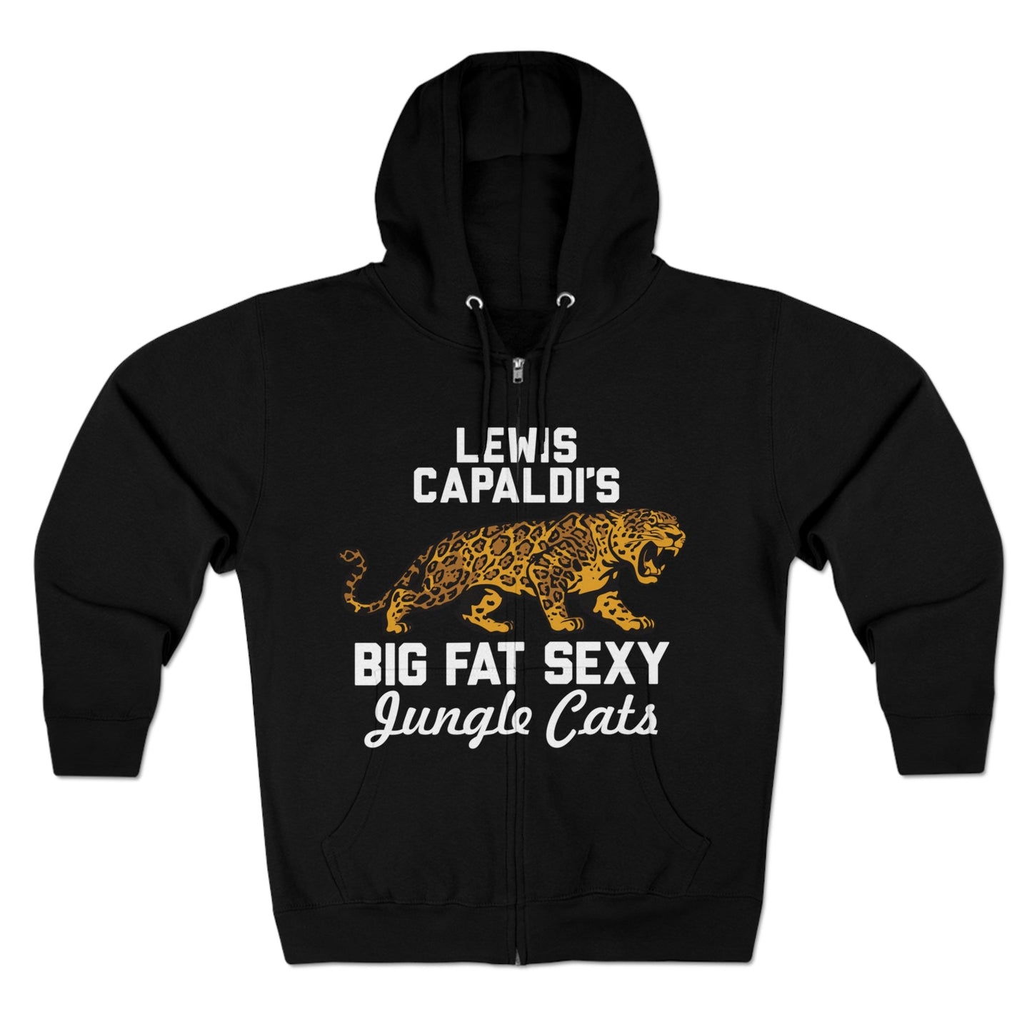 Lewis Capaldi Unisex Zip Hoodie - Big Fat Sexy Jungle Cats