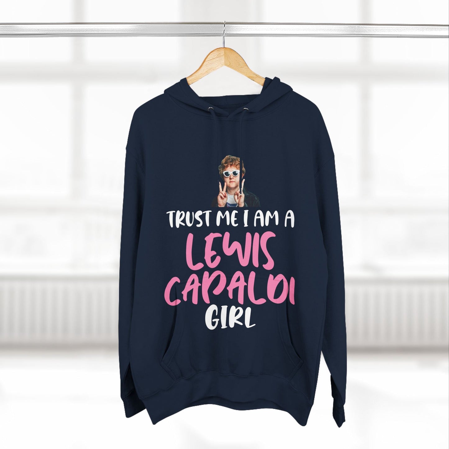 Lewis Capaldi Three-Panel Fleece Hoodie - Trust me I am a Lewis Capaldi girl