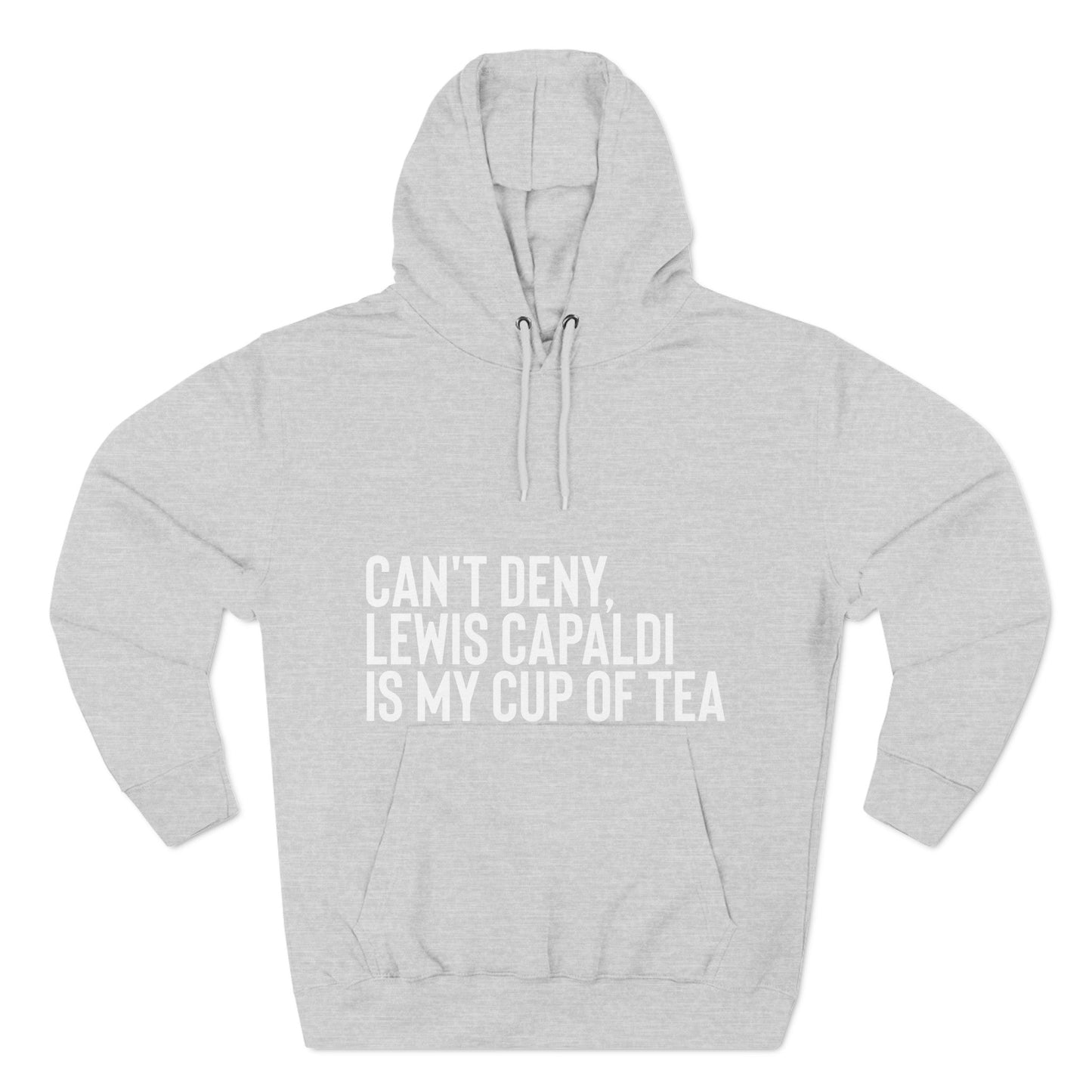 Lewis Capaldi Three-Panel Fleece Hoodie - Can't deny Lewis Capaldi is my cup of tea