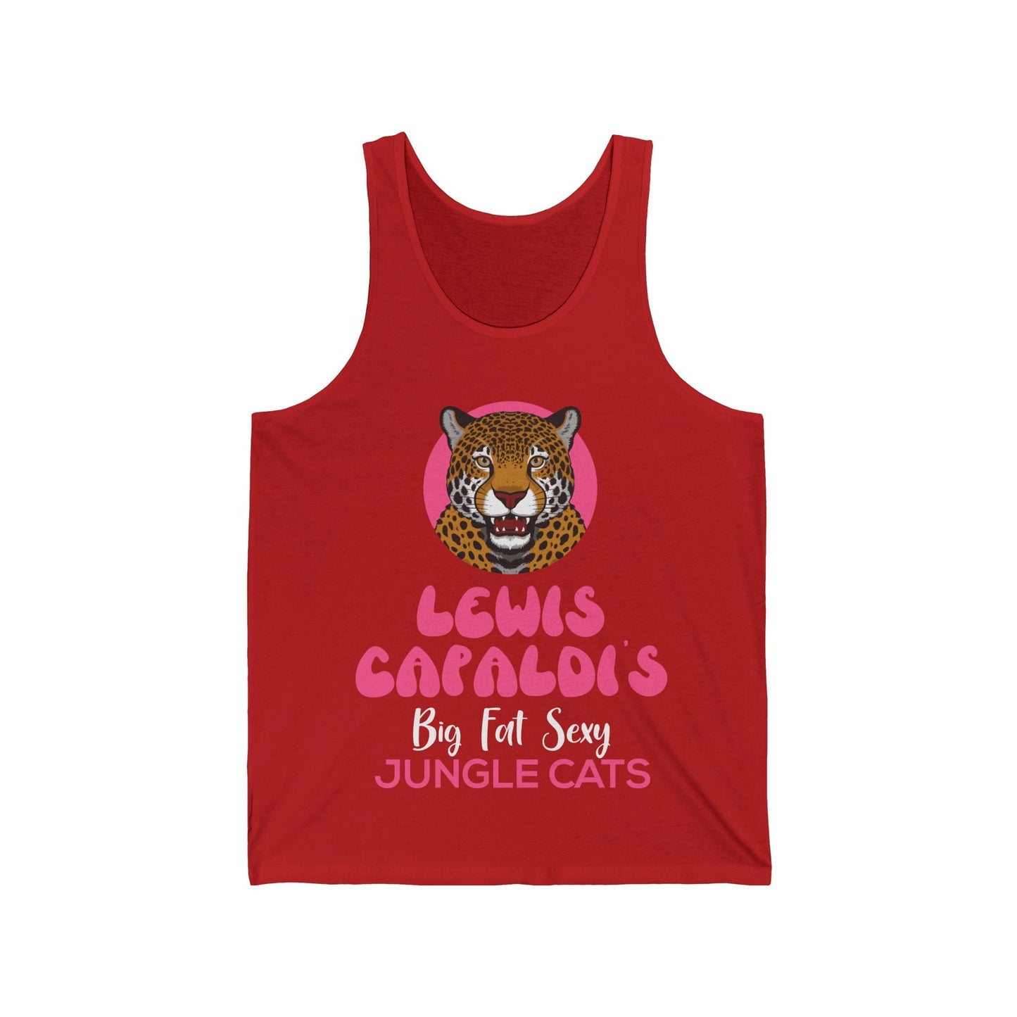 Lewis Capaldi Unisex Jersey Tank Top - Big Fat Sexy Jungle Cats - S / Red - Tank Top