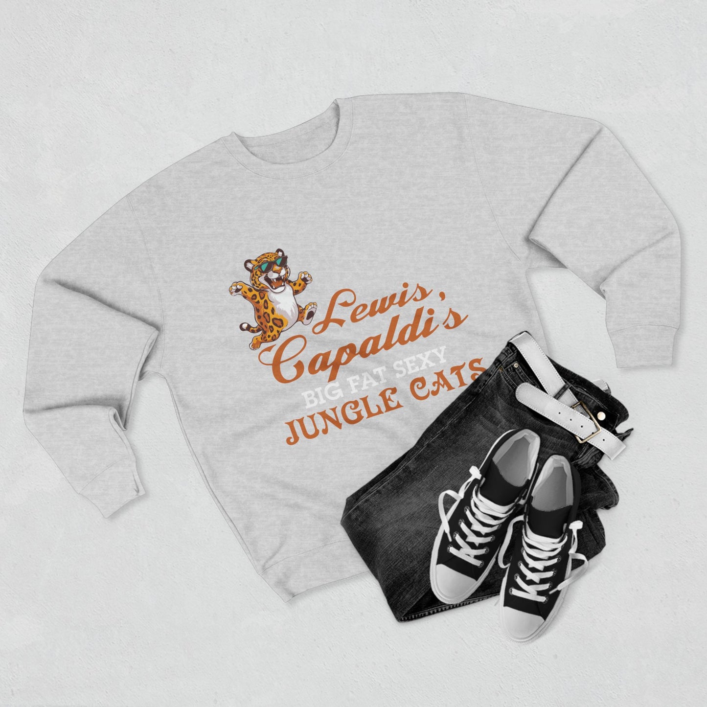 Lewis Capaldi Unisex Crewneck Sweatshirt - Big Fat Sexy Jungle Cats