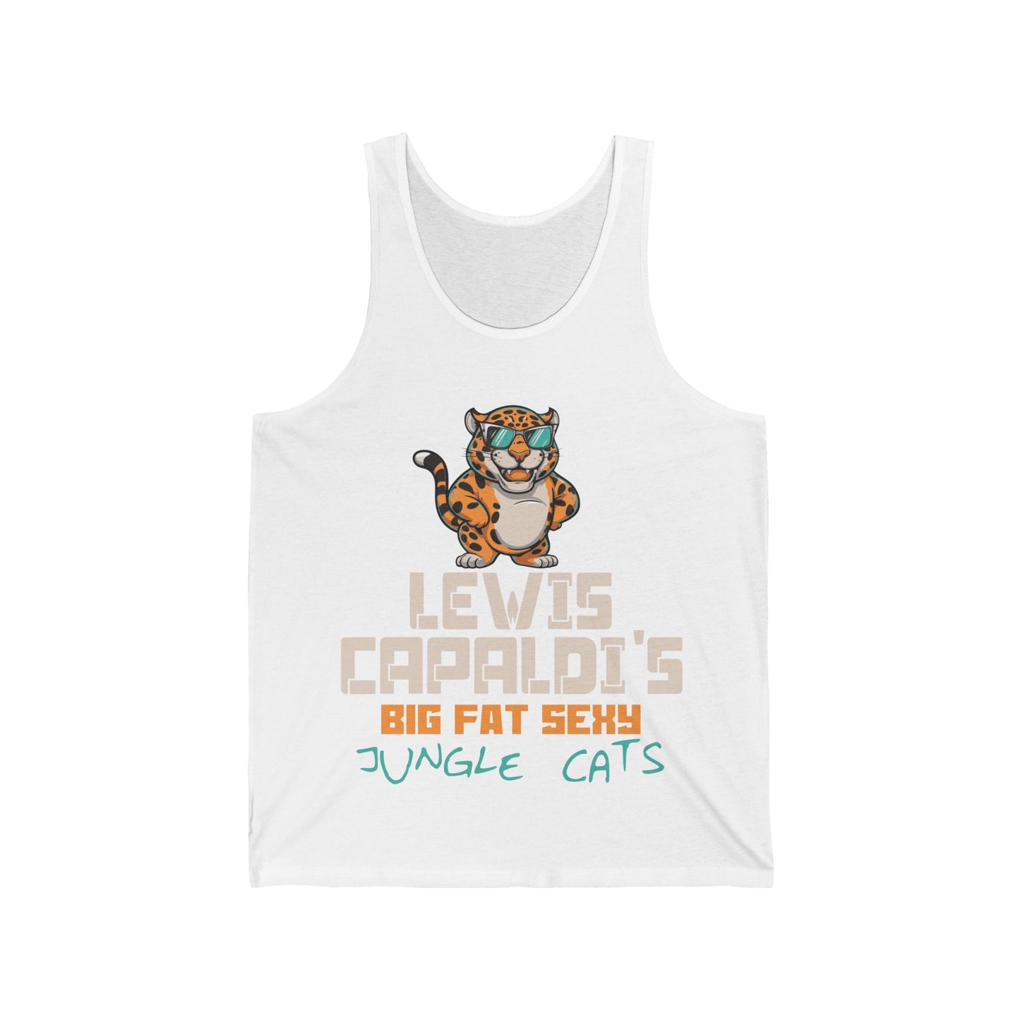 Lewis Capaldi Unisex Jersey Tank Top - Big Fat Sexy Jungle Cats - S / White - Tank Top