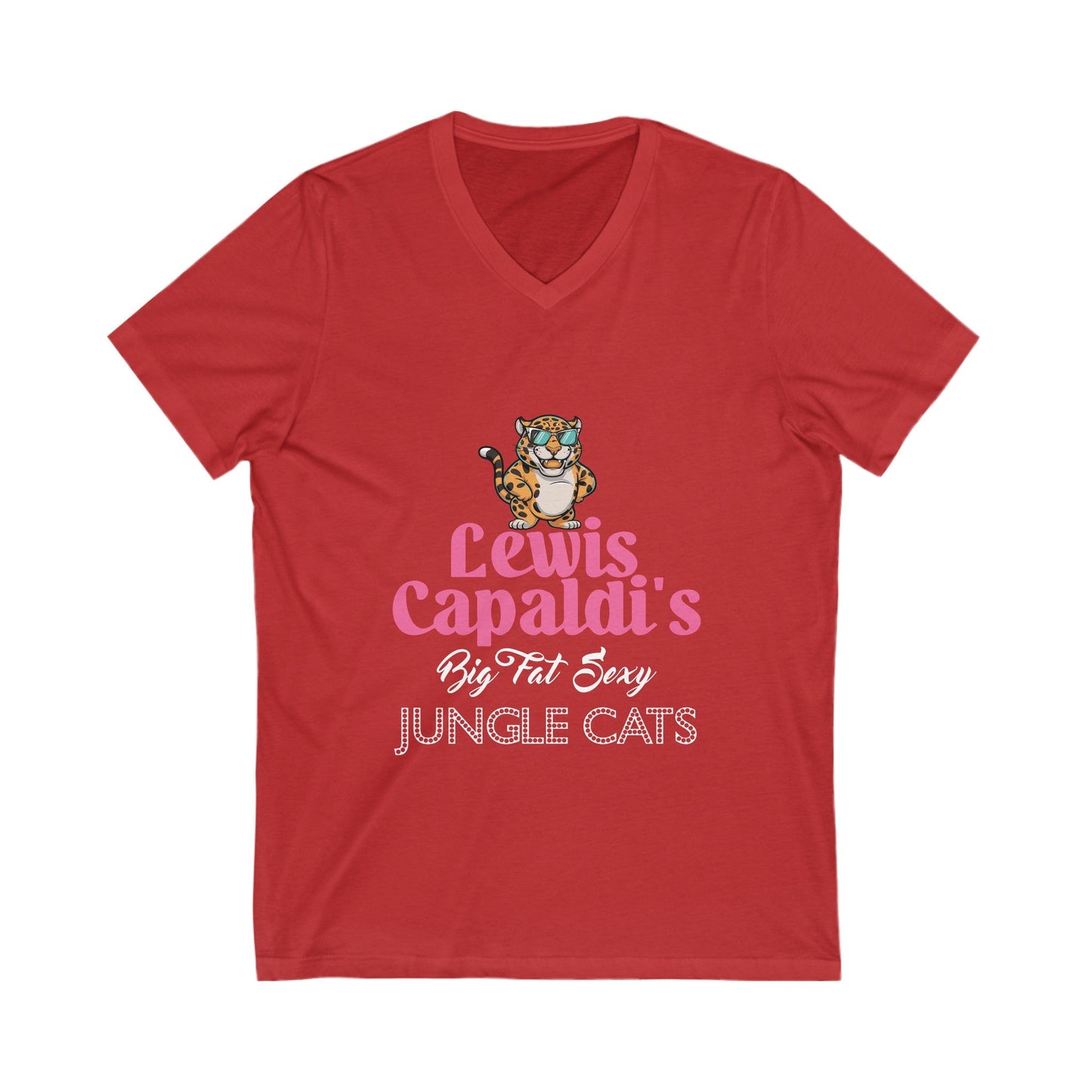 Lewis Capaldi Unisex Jersey Short Sleeve V-Neck - Big Fat Sexy Jungle Cats - M / Red - V-neck