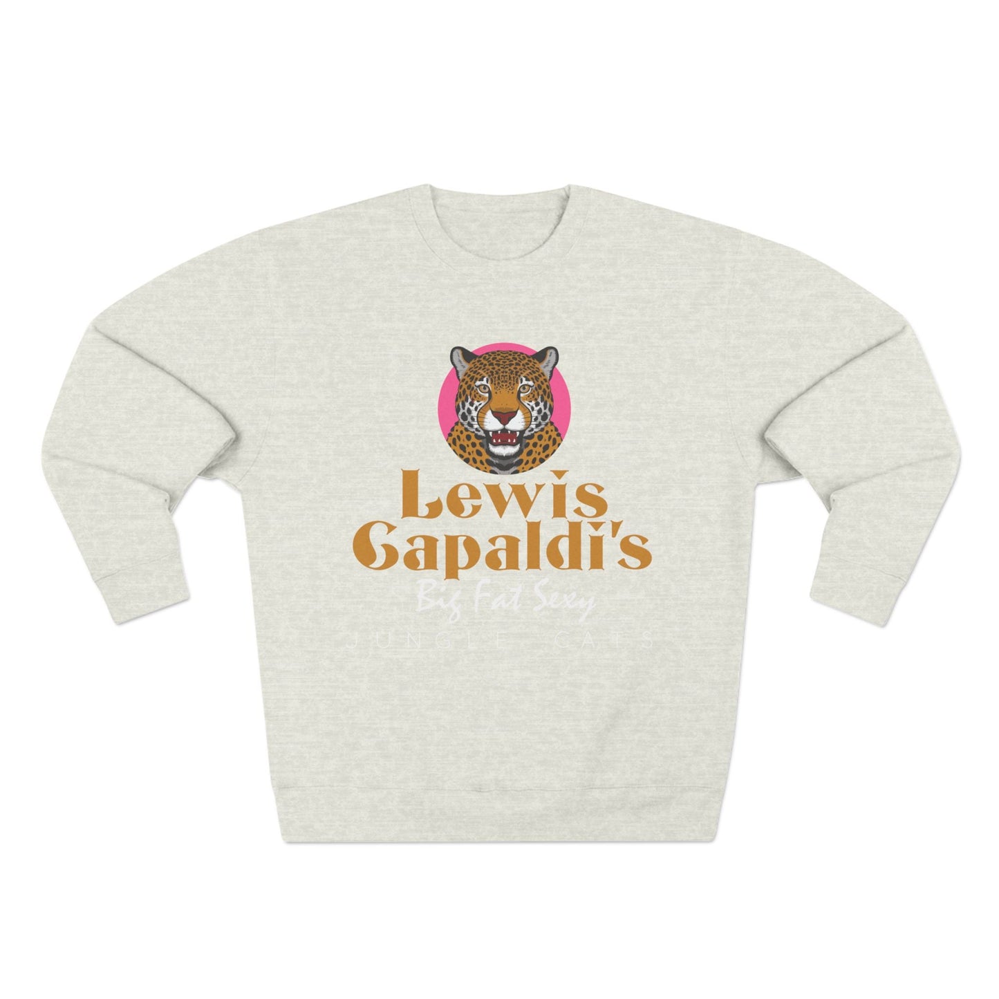 Lewis Capaldi Unisex Crewneck Sweatshirt - Big Fat Sexy Jungle Cats - Oatmeal Heather / S - Sweatshirt