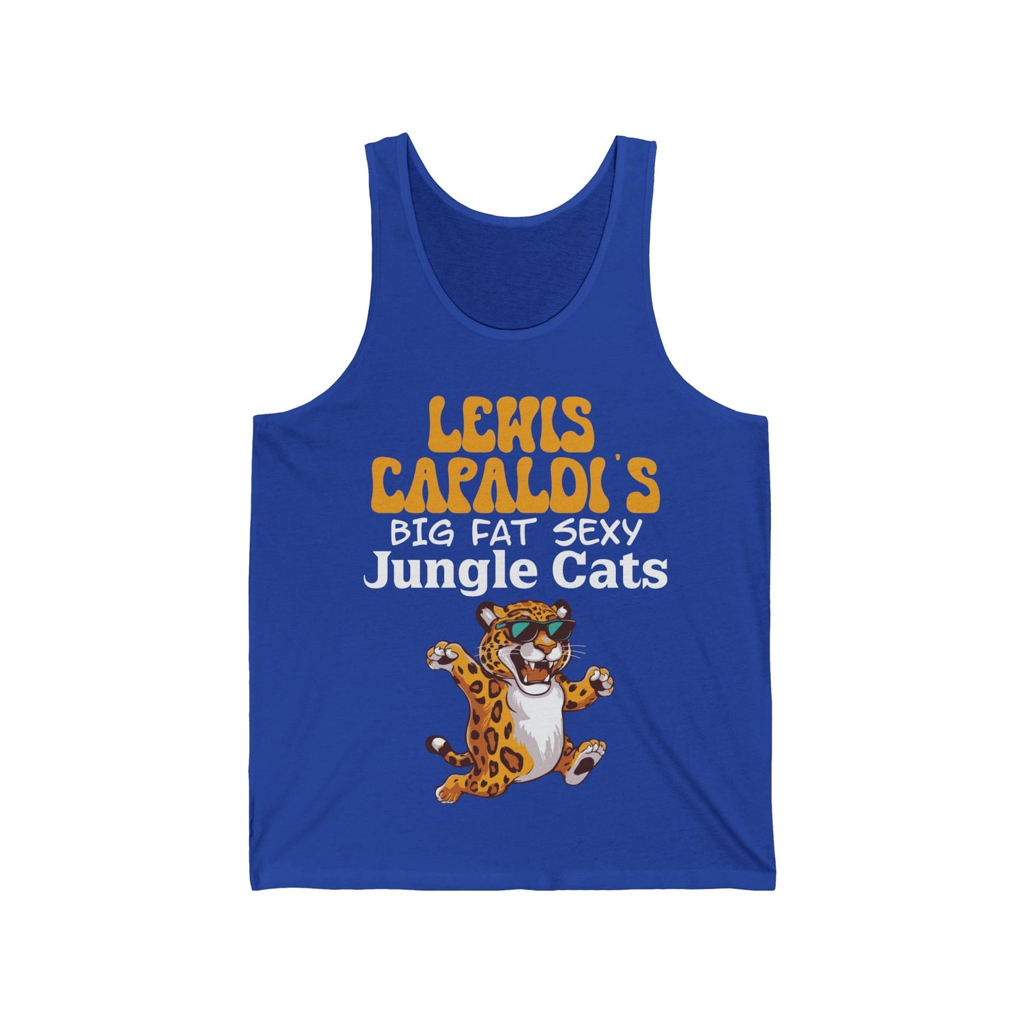 Lewis Capaldi Unisex Jersey Tank Top - Big Fat Sexy Jungle Cats - S / True Royal - Tank Top