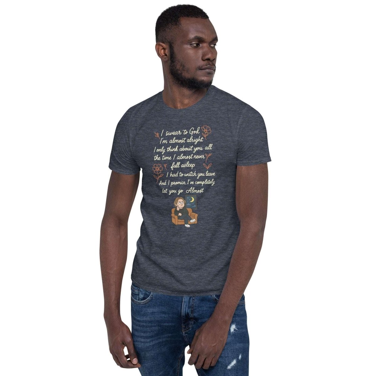 Lewis Capaldi Lyrics Shirt - Almost Lyrics Organic Cotton Unisex Tee for Fans T-shirt Alcyone213k