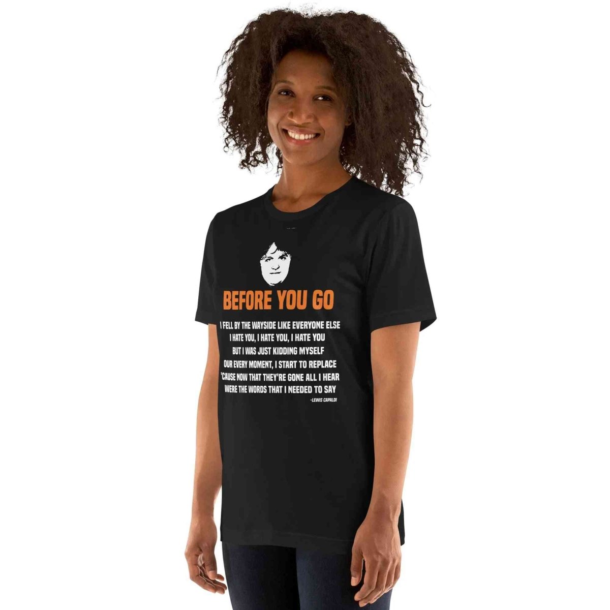 Lewis Capaldi Before You Go Lyric T-Shirt | Unisex Cotton Tee Alcyone213k