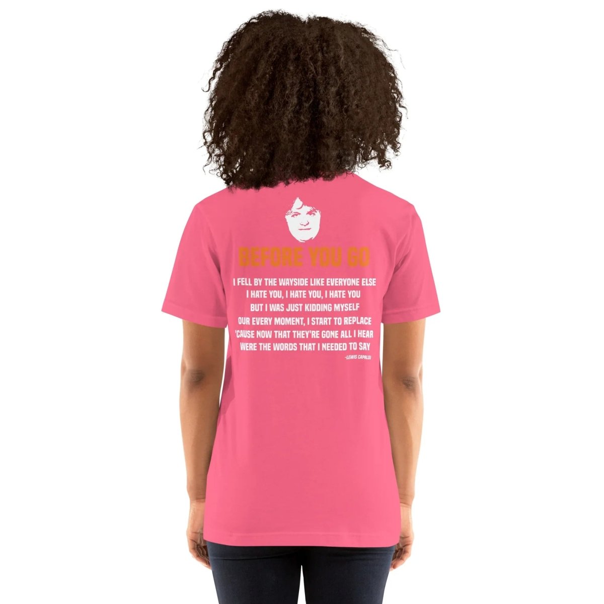 Lewis Capaldi Before You Go Lyric T-Shirt | Unisex Cotton Tee Alcyone213k