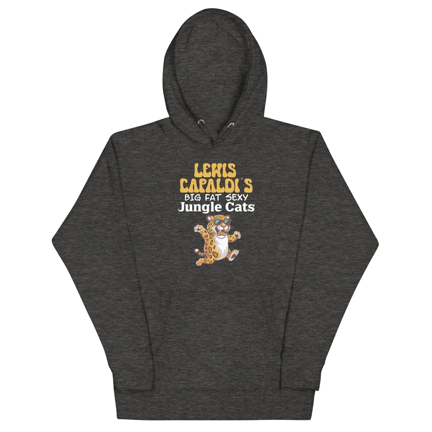 Lewis Capaldi Big Fat Sexy Jungle Cats Hoodie - Unisex Graphic Sweatshirt Alcyone213k