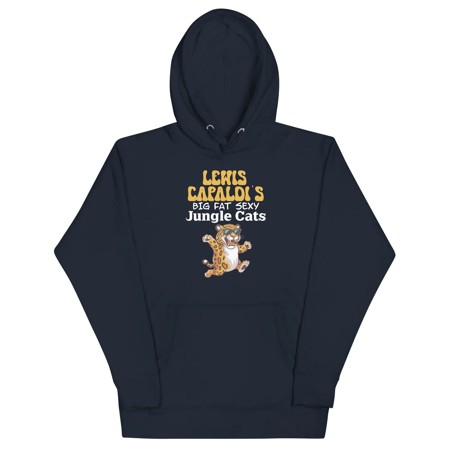Lewis Capaldi Big Fat Sexy Jungle Cats Hoodie - Unisex Graphic Sweatshirt Alcyone213k