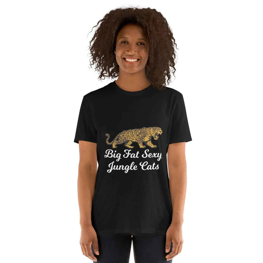 Unisex Jungle Cats T-Shirt by Alcyone213k – Subtle Comfort with Bold Big Fat Sexy Design - Alcyone213k