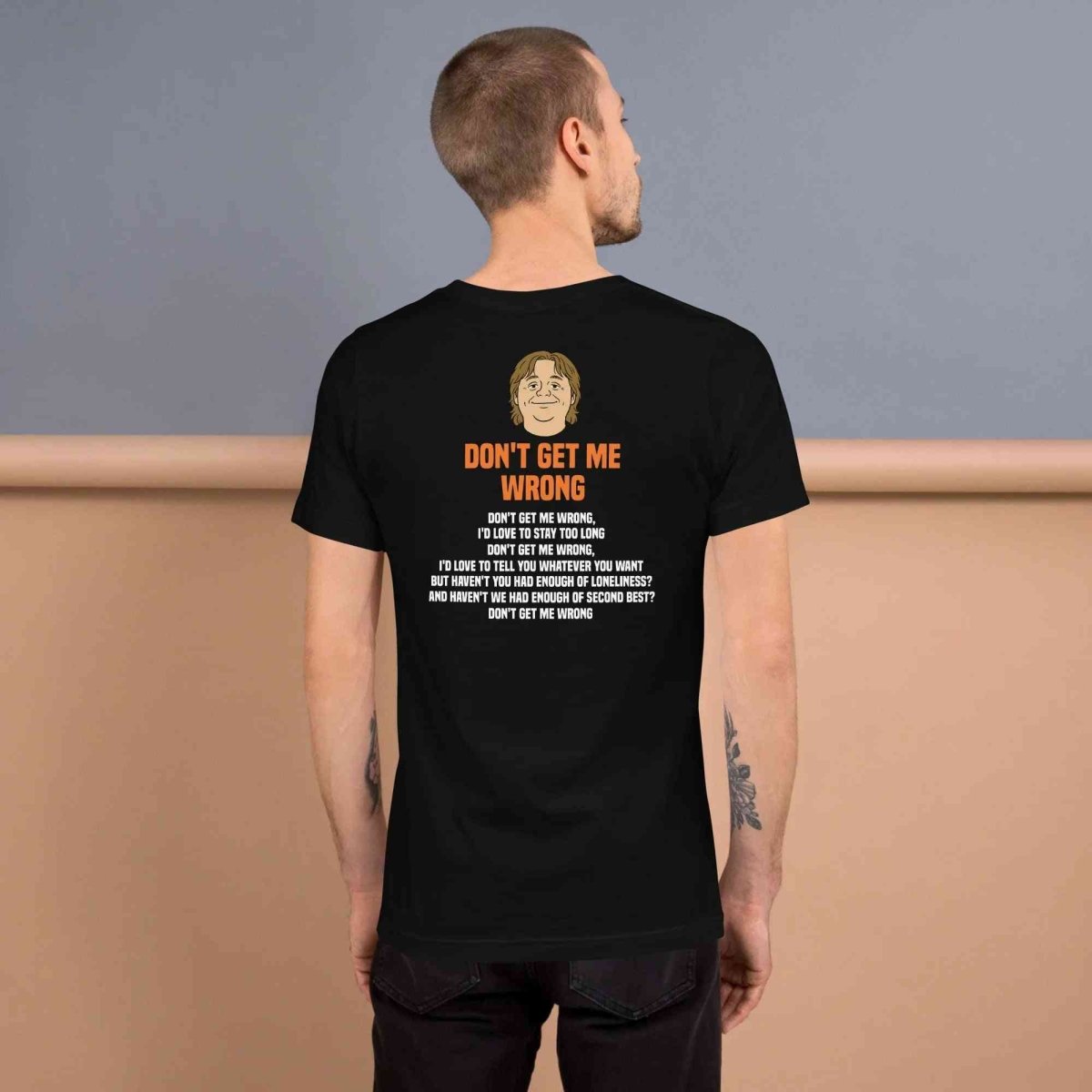 Lewis Capaldi Dont Get Me Wrong Lyrics Shirt | 100% Cotton Unisex Tee by Alcyone213k - Alcyone213k