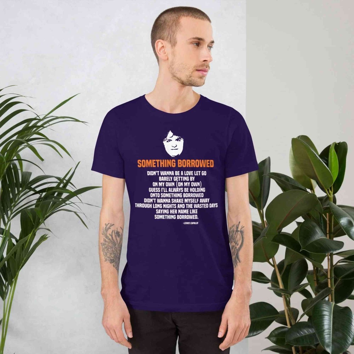 Lewis Capaldi "Something Borrowed" Lyrics T-Shirt | Alcyone213k Cotton Tee Alcyone213k