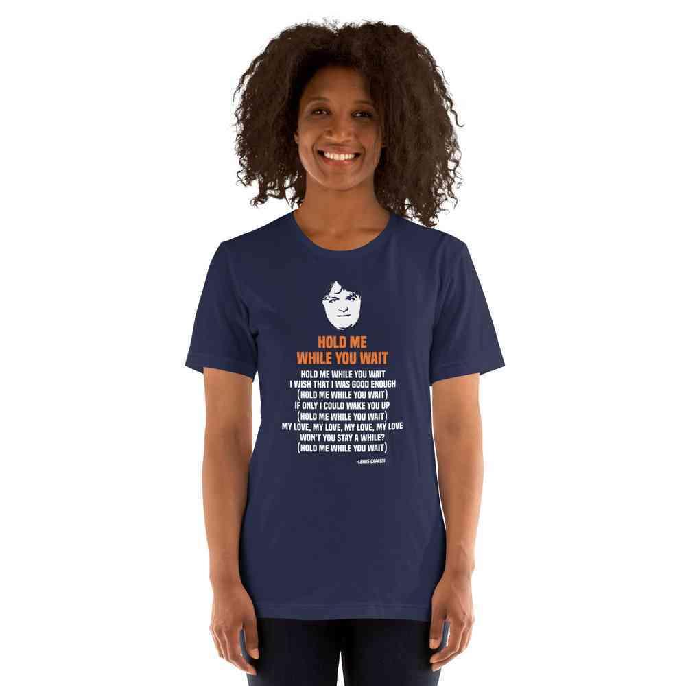 Lewis Capaldi "Hold Me While I Wait" Lyric T-Shirt | Unisex Cotton Tee Alcyone213k