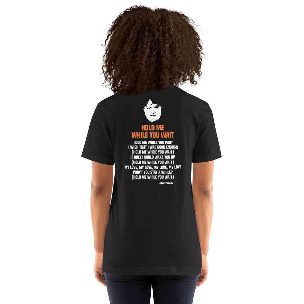 Lewis Capaldi "Hold Me While I Wait" Lyric T-Shirt | Unisex Cotton Tee Alcyone213k