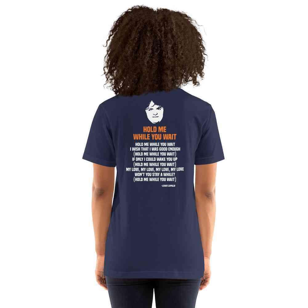 Lewis Capaldi "Hold Me While I Wait" Lyric T-Shirt | Unisex Cotton Tee Alcyone213k
