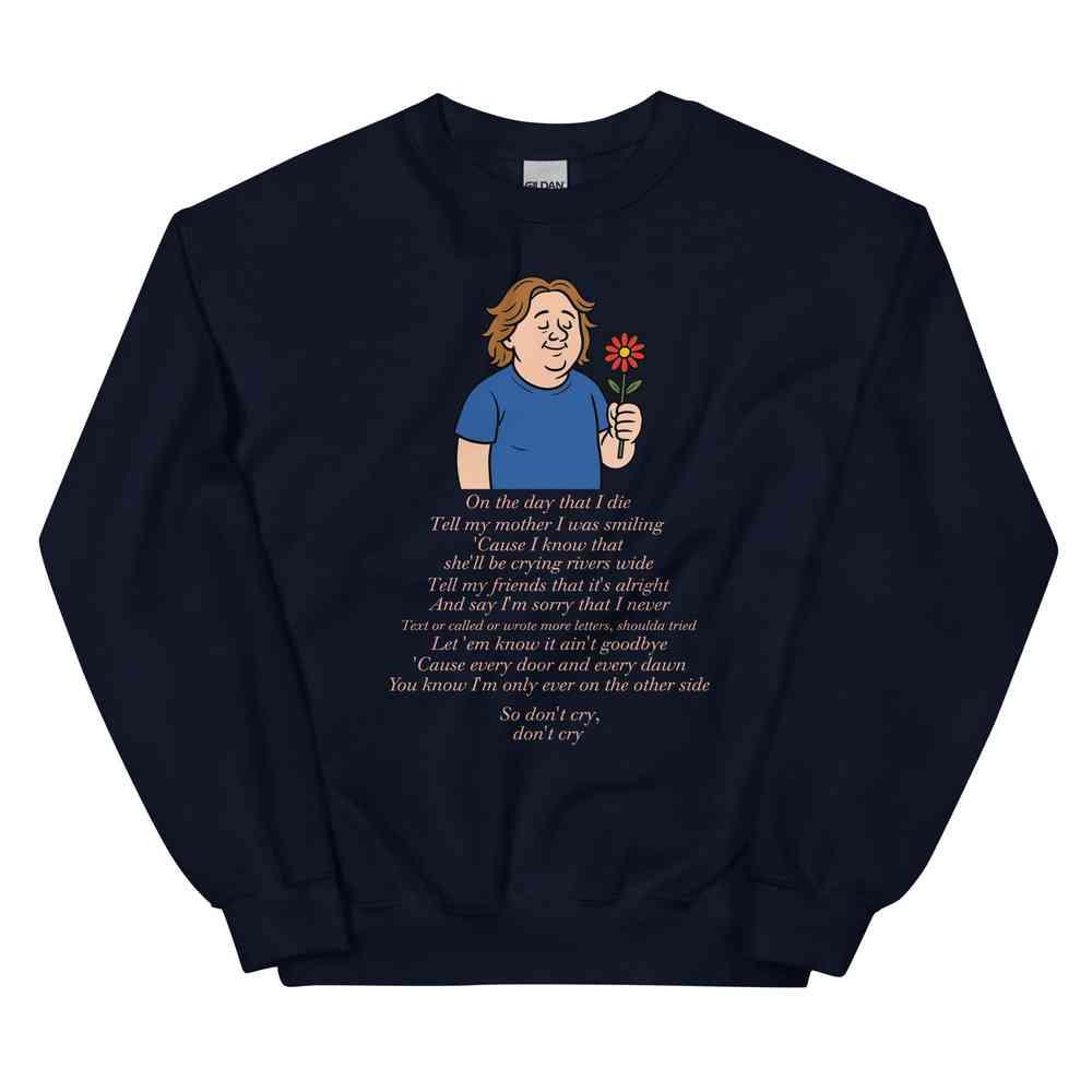 Lewis Capaldi Sweatshirt - Unisex Classic Fit With On The Day I Die Lyrics, Soft & Cozy - Alcyone213k