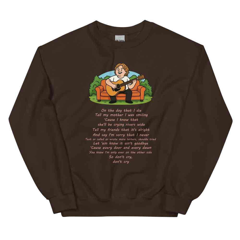 Lewis Capaldi Unisex Lyrics Sweatshirt - On The Day I Die - Soft Classic Fit, Warm & Pre-Shrunk - Alcyone213k