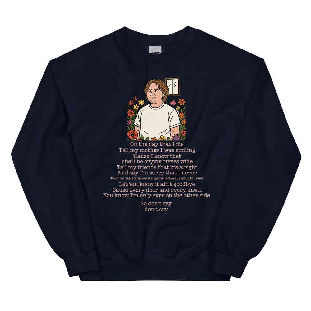 Lewis Capaldi Unisex Sweatshirt - On The Day I Die - Lyrics - Alcyone213k