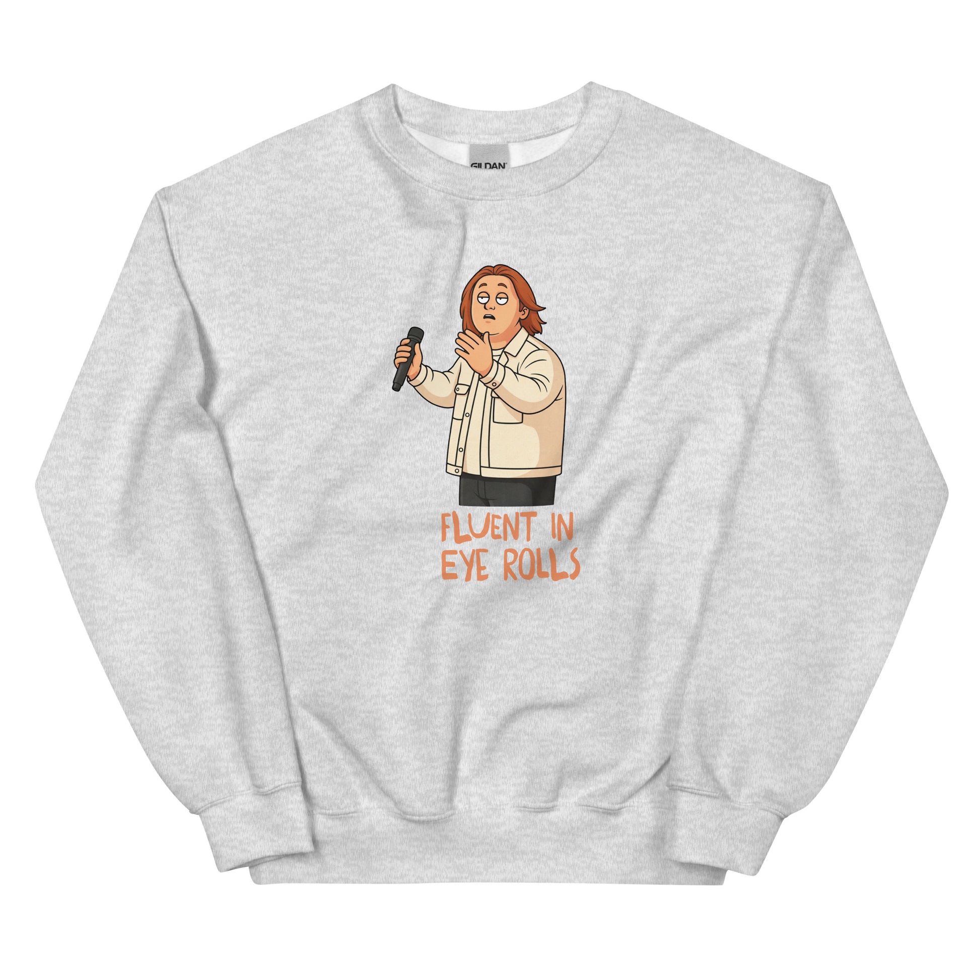 Alcyone213k Lewis is Unisex Sweatshirt - Fluent In Eye Rolls - Funny Quotes Ash