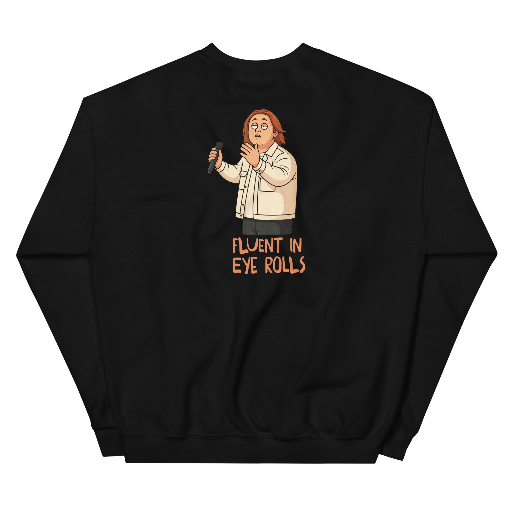 Alcyone213k Lewis is Unisex Sweatshirt - Fluent In Eye Rolls - Funny Quotes