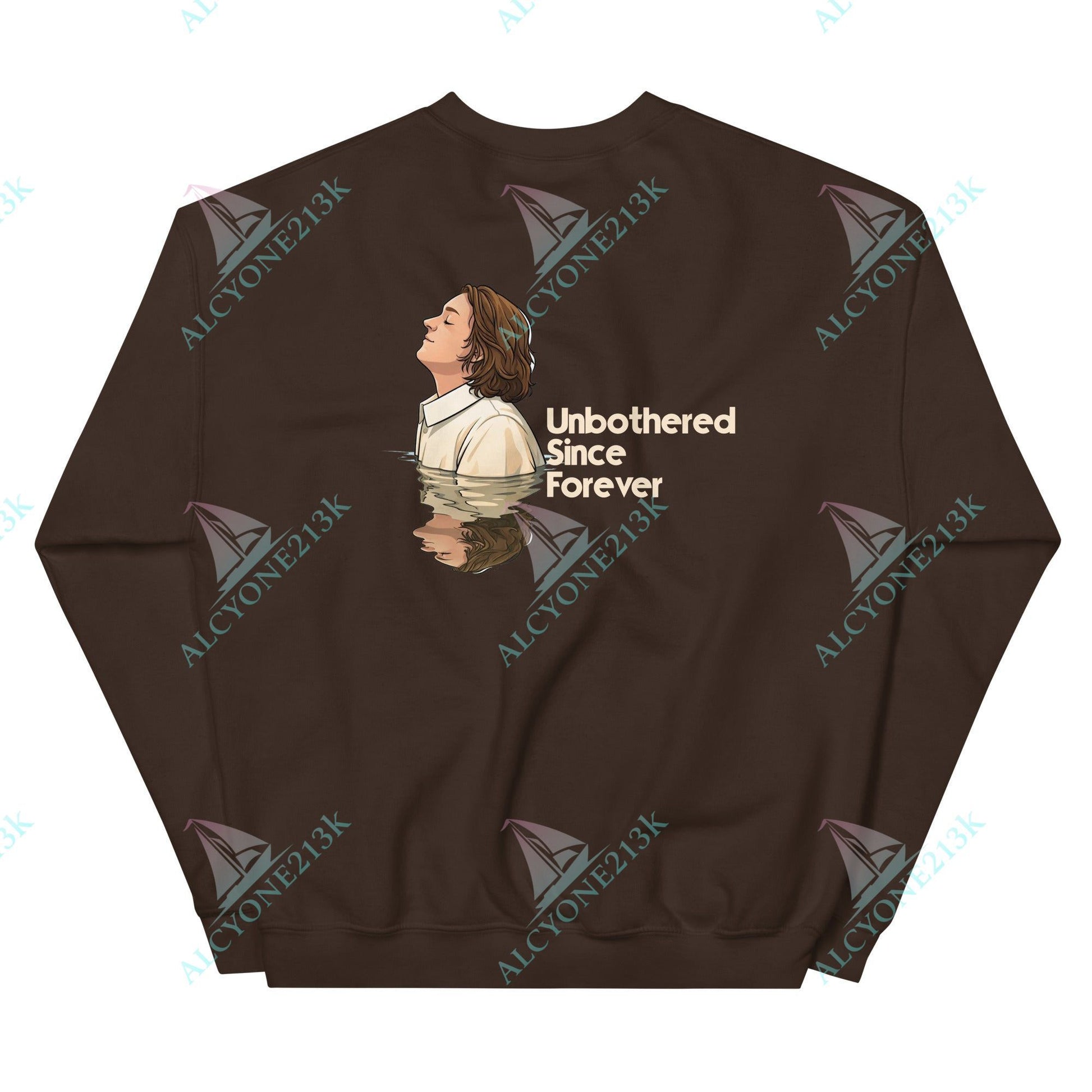 Alcyone213k Lewis Capaldi Unisex Sweatshirt - Unbothered Since Forever - Funny Quotes