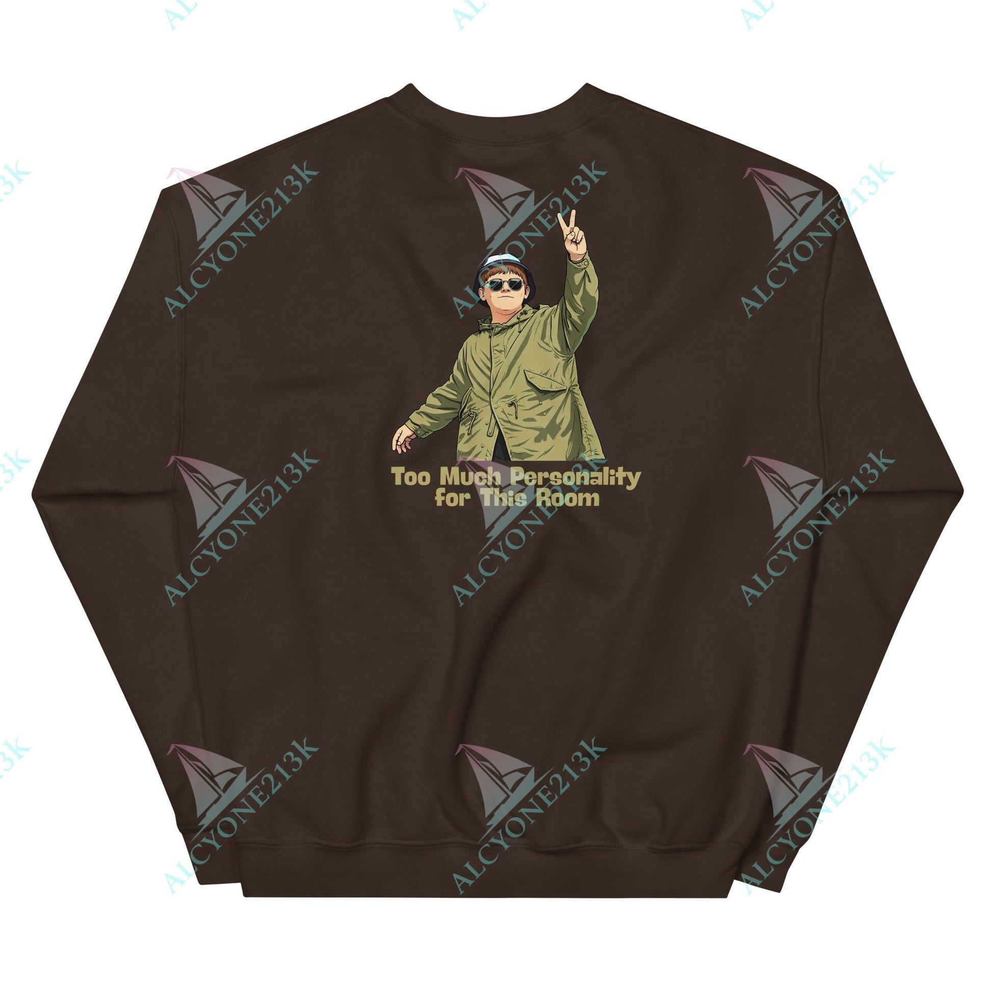 Alcyone213k Lewis Capaldi Unisex Sweatshirt - Too Much Personality - Funny Quotes