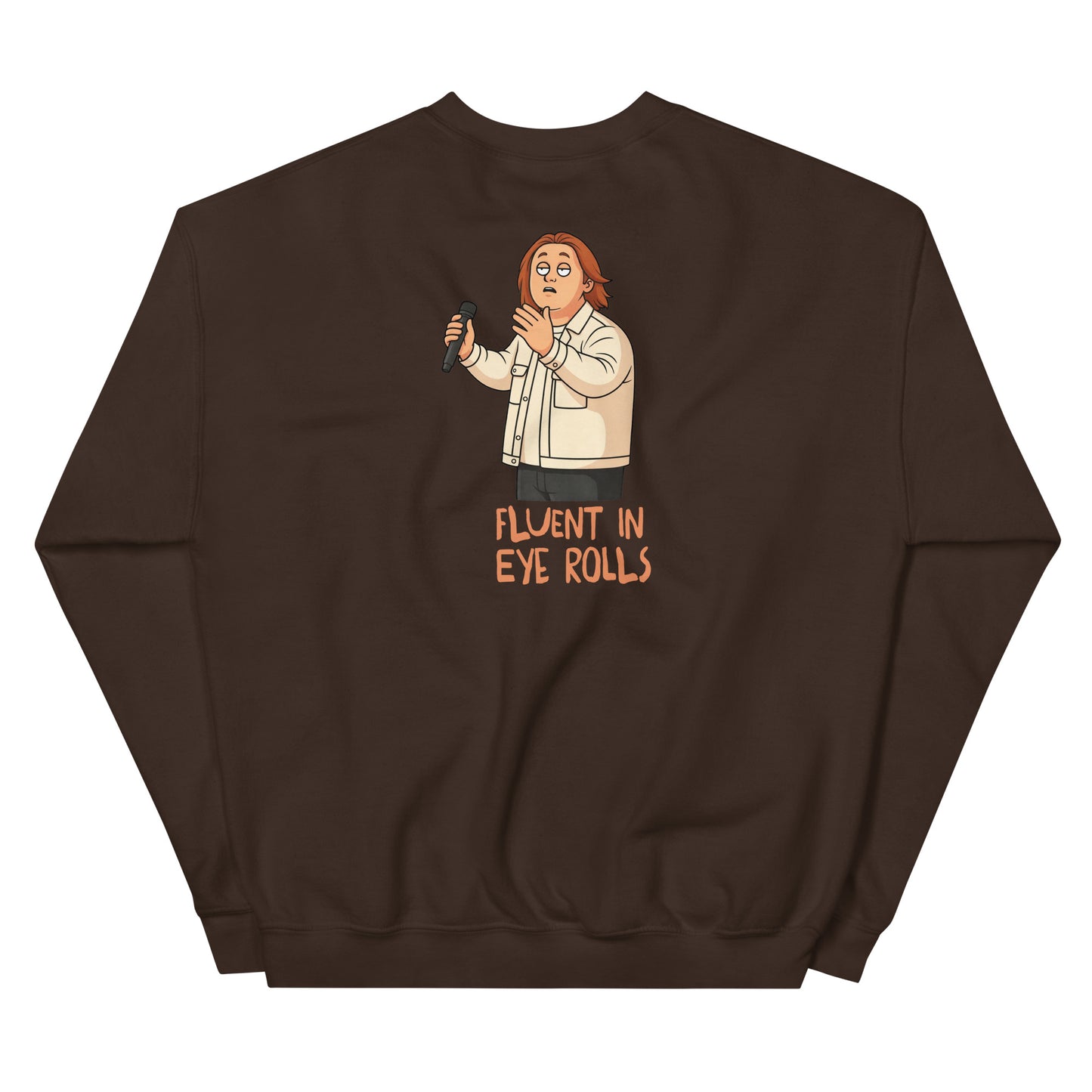 Alcyone213k Lewis is Unisex Sweatshirt - Fluent In Eye Rolls - Funny Quotes