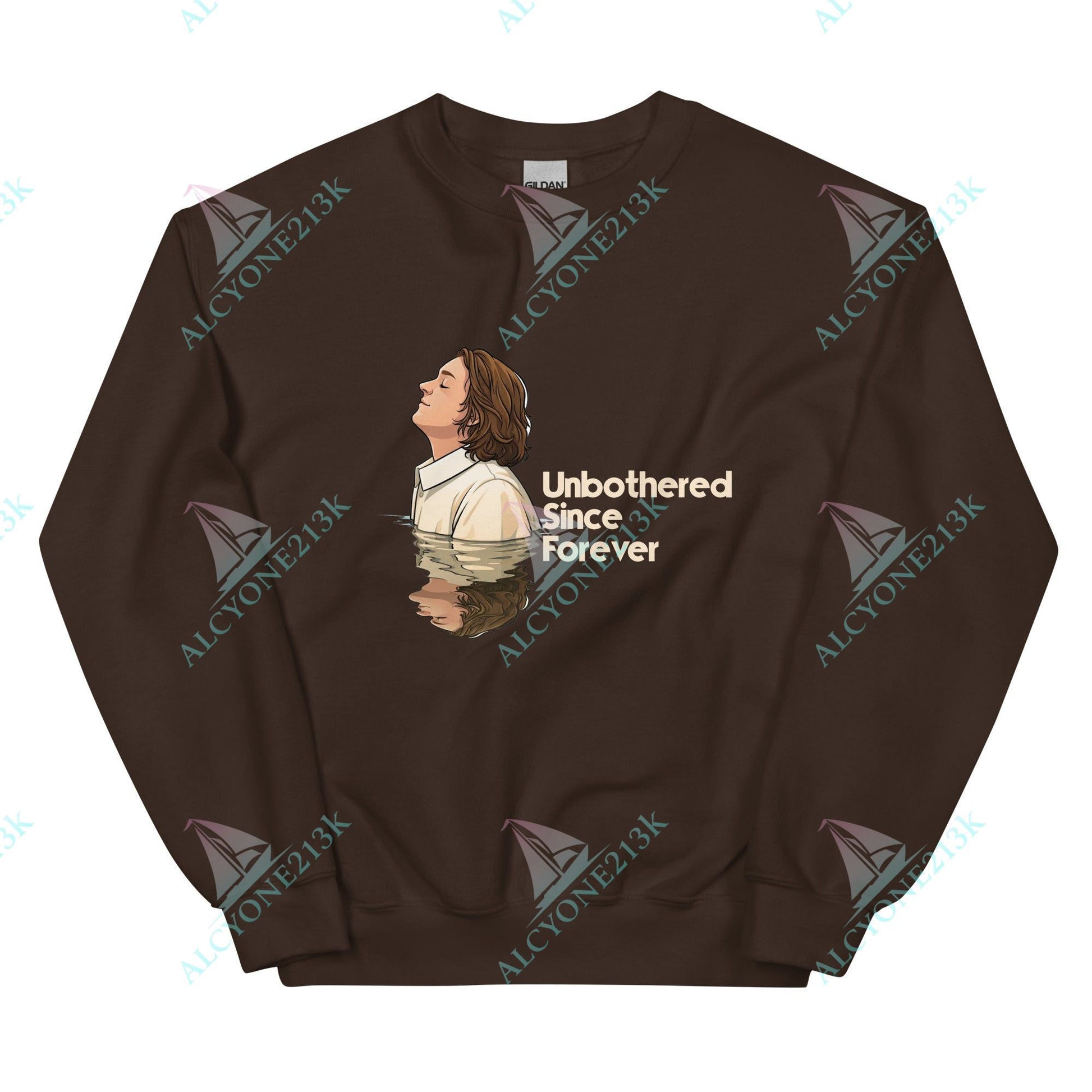 Alcyone213k Lewis Capaldi Unisex Sweatshirt - Unbothered Since Forever - Funny Quotes Dark Chocolate