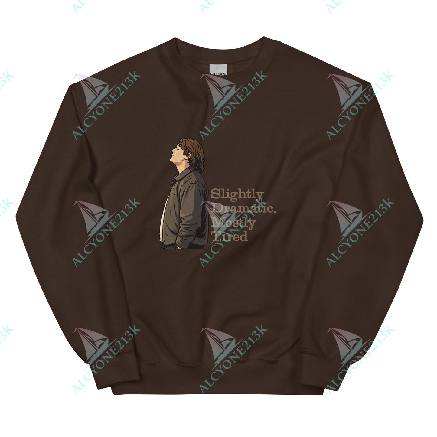 Alcyone213k Lewis Capaldi Unisex Sweatshirt - Slightly Dramatic - Funny Quotes Dark Chocolate