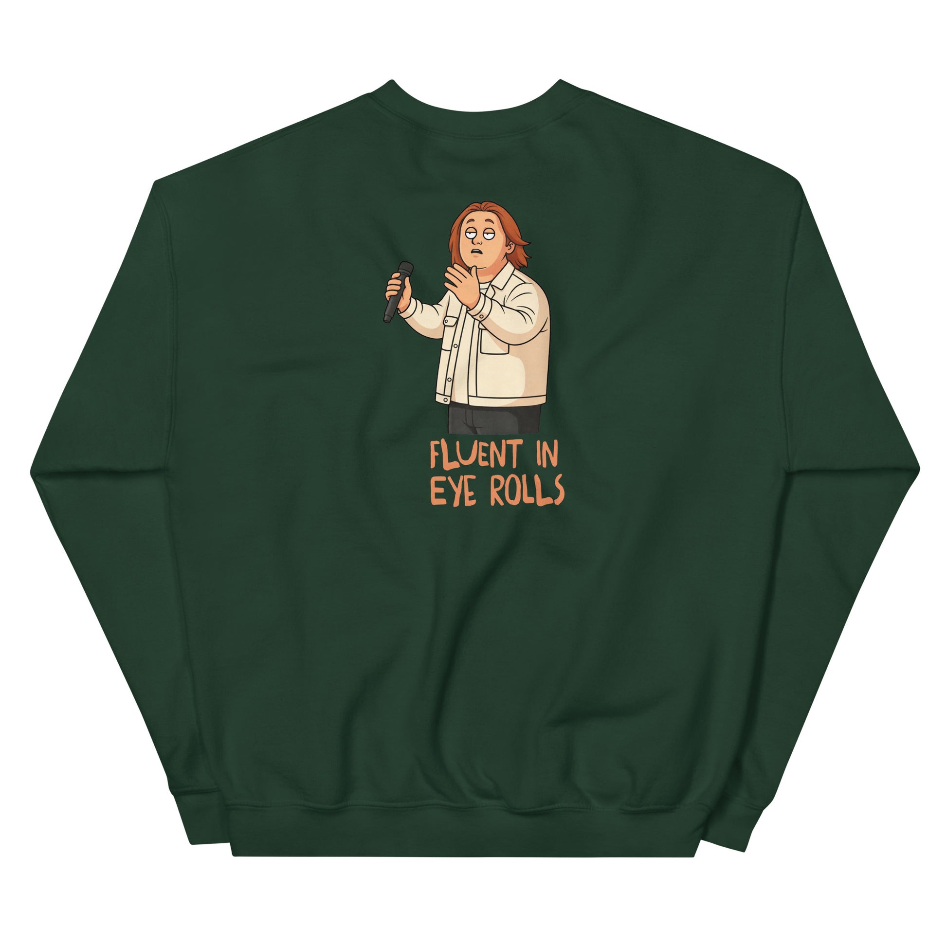 Alcyone213k Lewis is Unisex Sweatshirt - Fluent In Eye Rolls - Funny Quotes