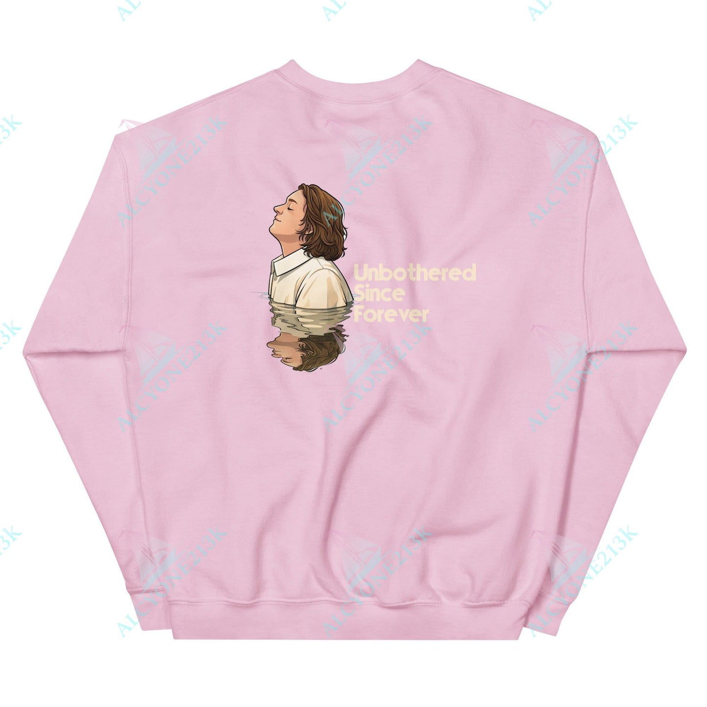 Alcyone213k Lewis Capaldi Unisex Sweatshirt - Unbothered Since Forever - Funny Quotes