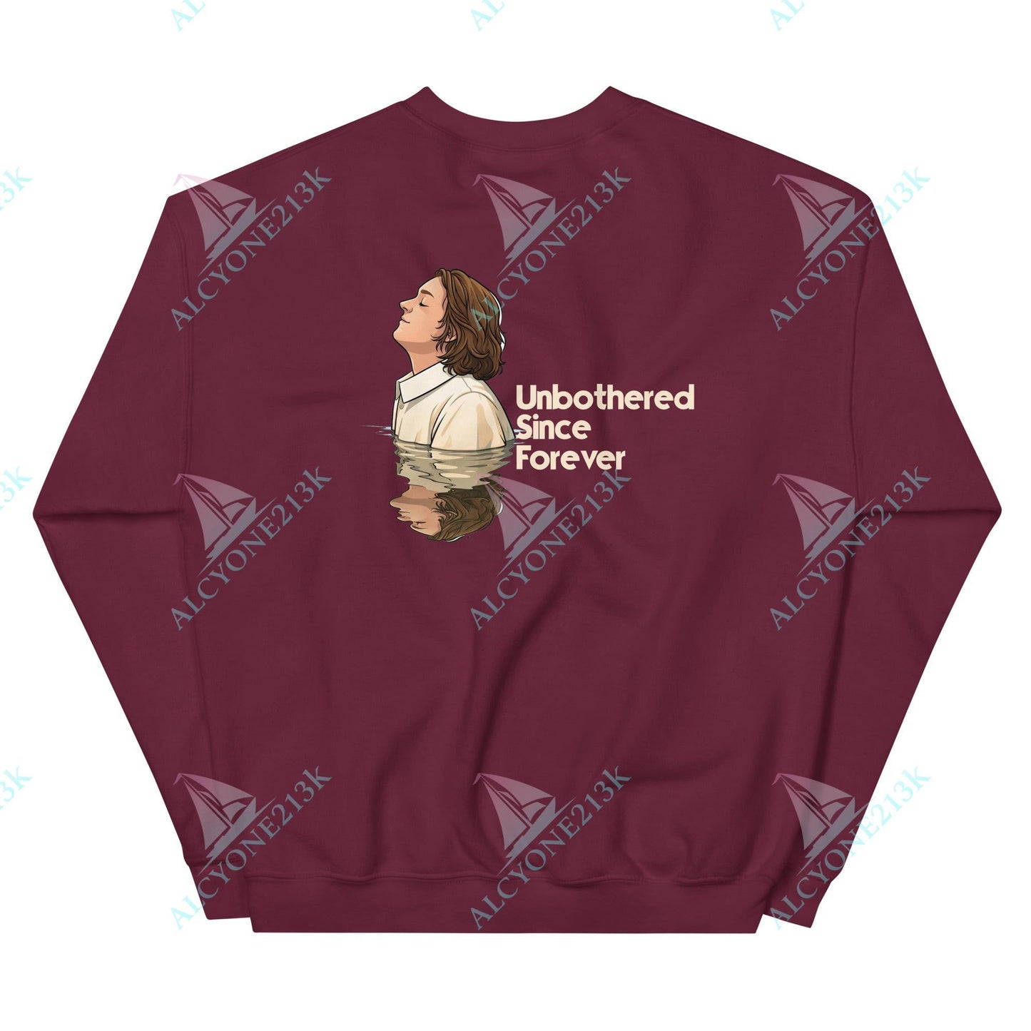 Alcyone213k Lewis Capaldi Unisex Sweatshirt - Unbothered Since Forever - Funny Quotes