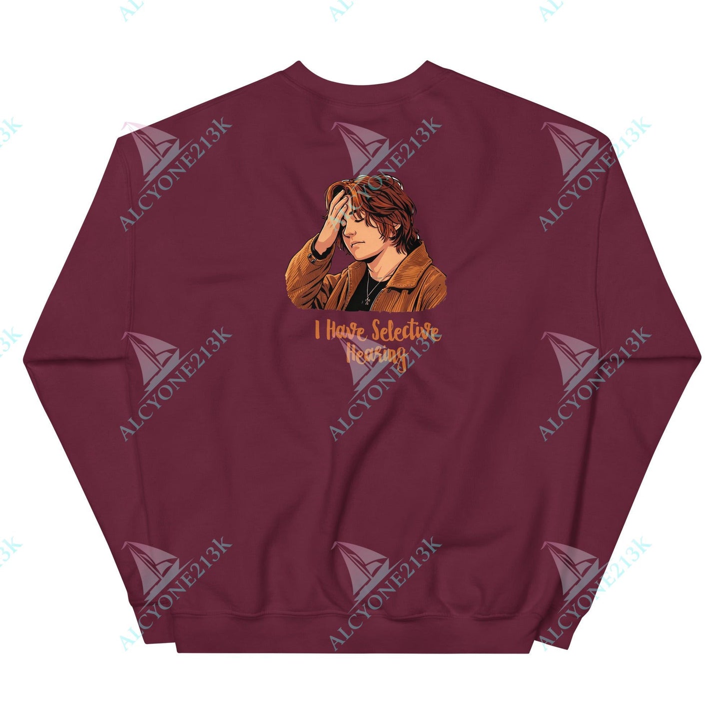 Alcyone213k Lewis Capaldi Unisex Sweatshirt - I Hate Selective Hearing - Funny Quotes