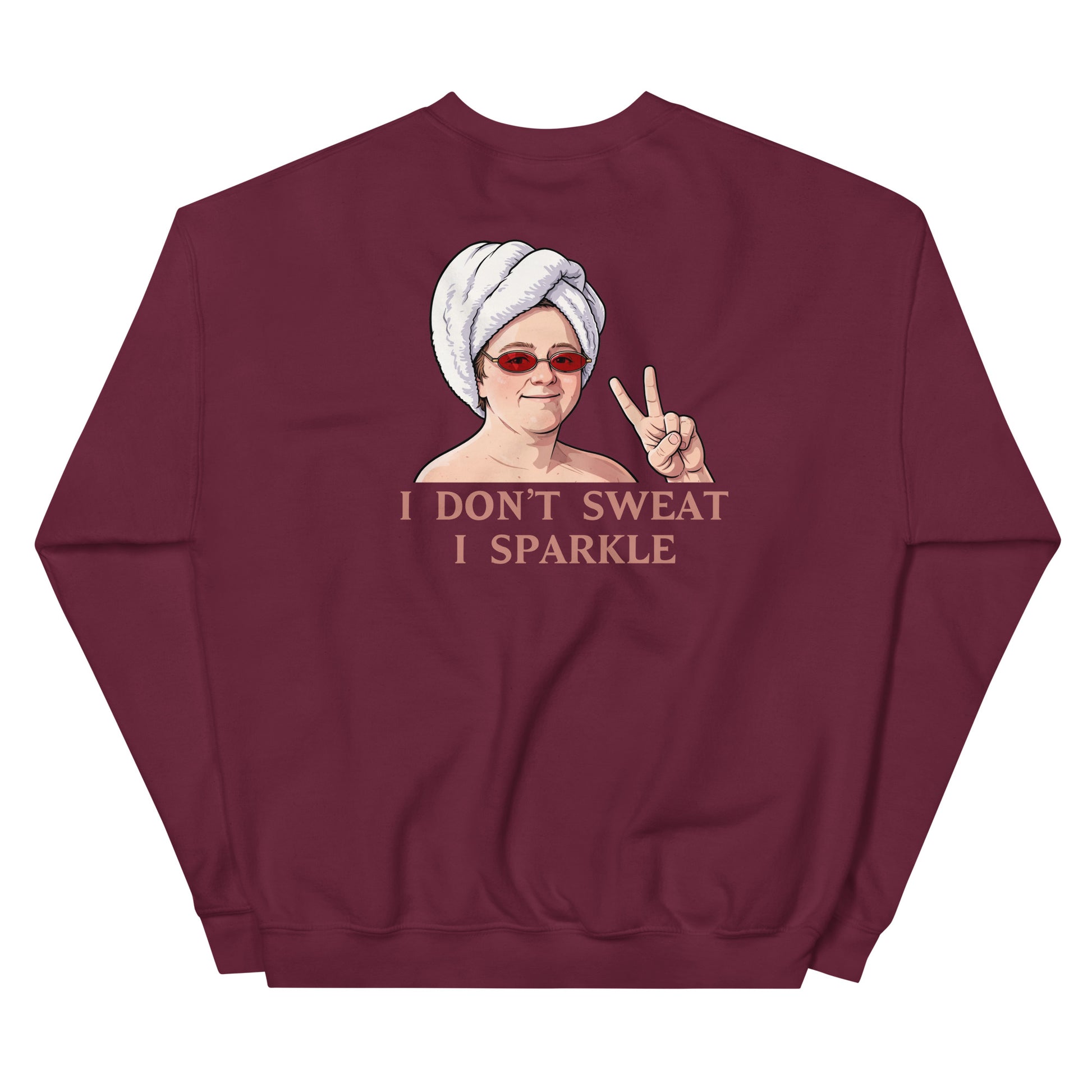 Alcyone213k Lewis Capaldi Unisex Sweatshirt - I Don't Sweat I Sparkle - Funny Quotes