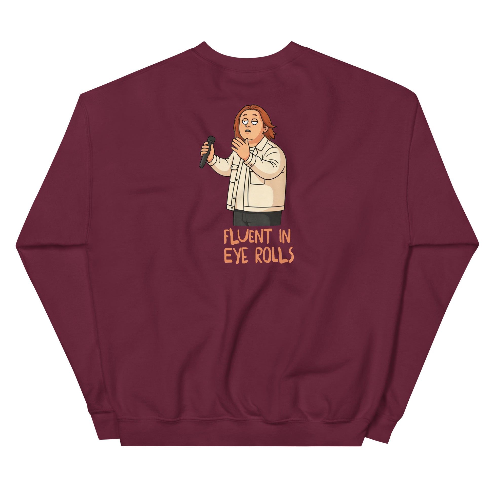 Alcyone213k Lewis is Unisex Sweatshirt - Fluent In Eye Rolls - Funny Quotes